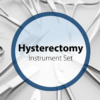 Hysterectomy instrument set for gynecological surgery, including precision stainless steel forceps, clamps, scissors, and retractors used in hysterectomy procedures.