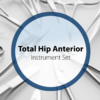 Total Hip Anterior instrument set including stainless steel retractors, forceps, and specialized tools for anterior approach hip replacement surgery.
