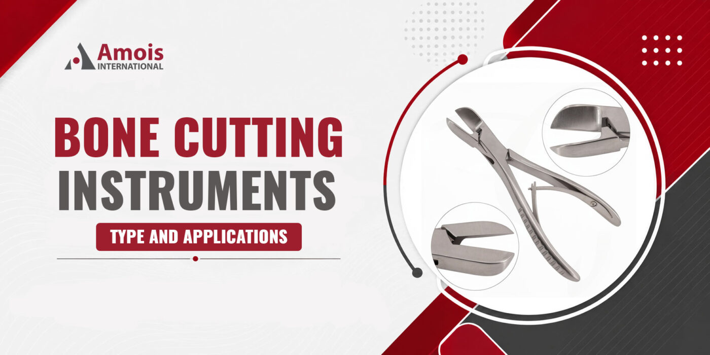 Bone Cutting Instruments Types and Applications Guide 2026