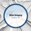 Skin biopsy Surgery set