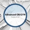 Advanced OB/GYN Surgical Set