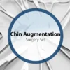 Chin Augmentation Surgery Set